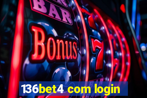 136bet4 com login